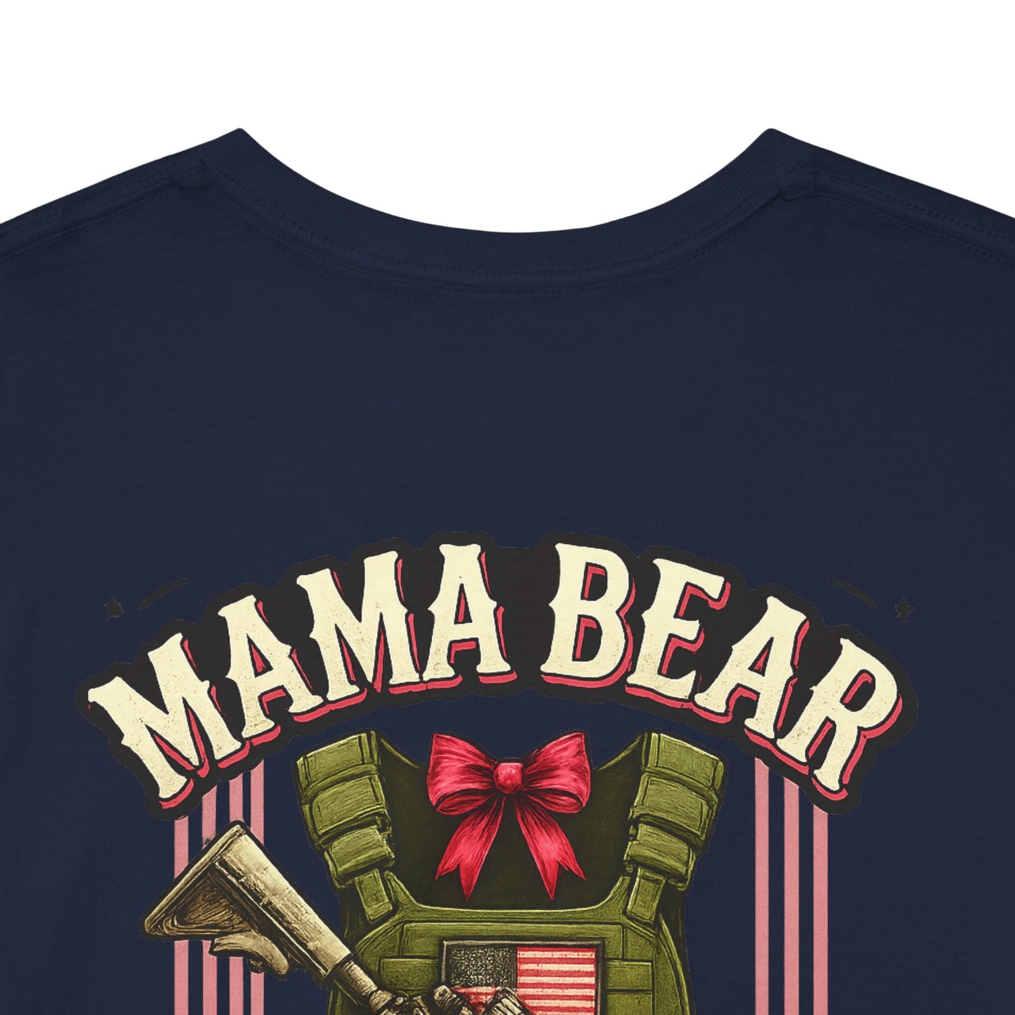 Mama Bear is her own first responder (Front + Back Design)