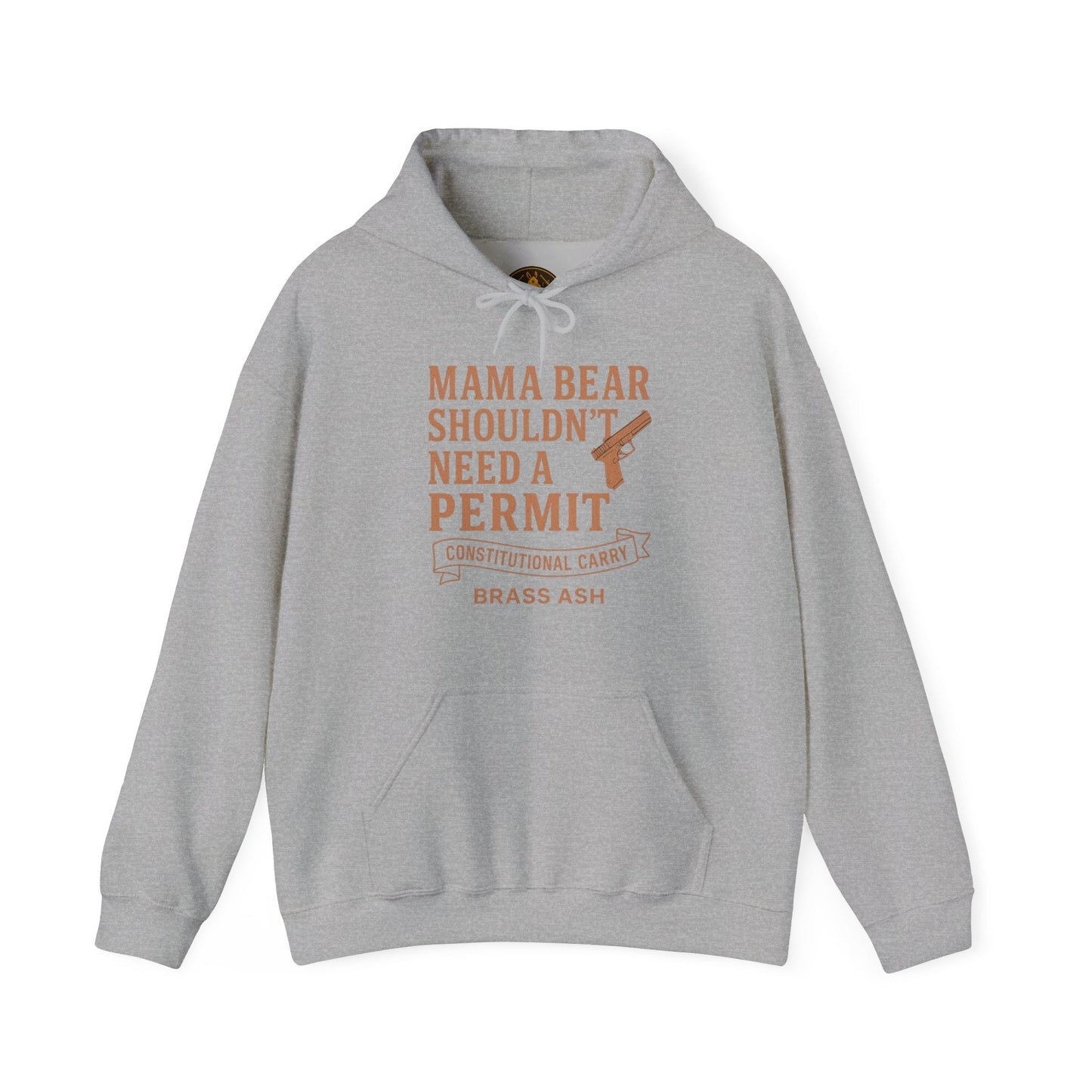 Mama Bear Shouldn’t Need a Permit Hoodie