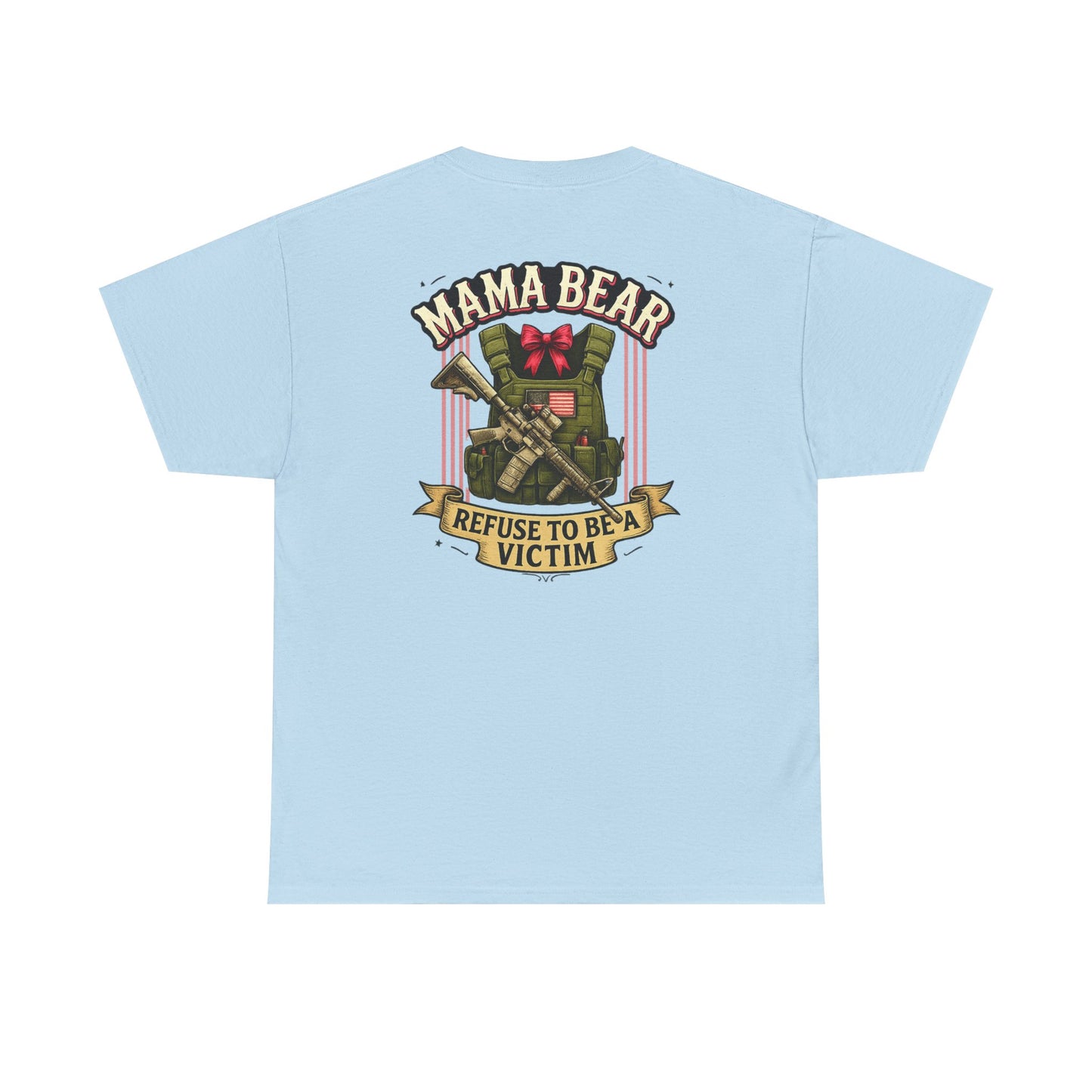 Mama Bear is her own first responder (Front + Back Design)