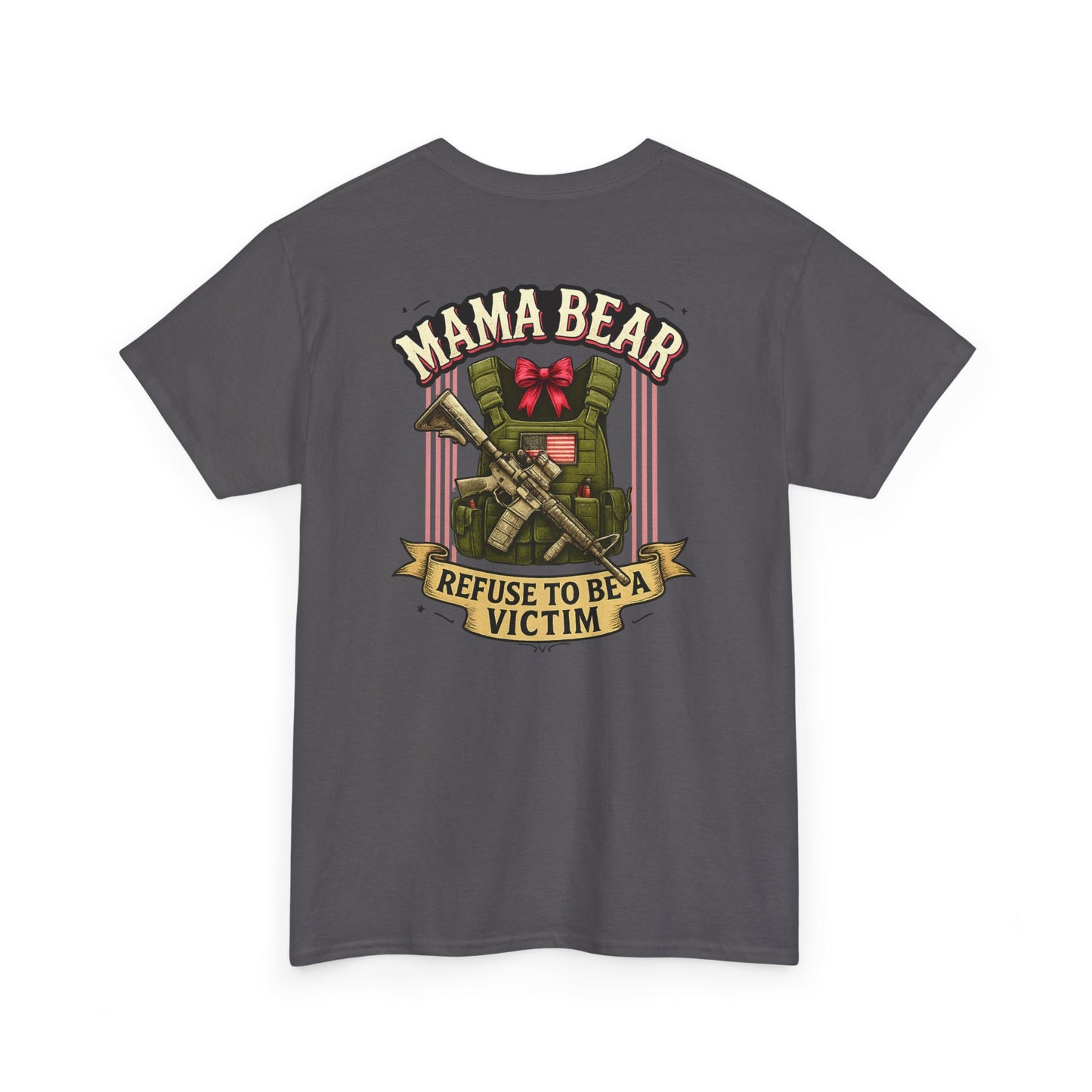 Mama Bear is her own first responder (Front + Back Design)