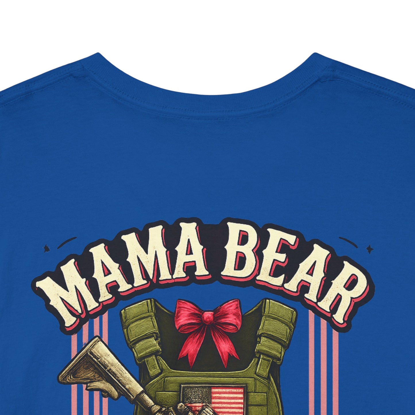 Mama Bear is her own first responder (Front + Back Design)