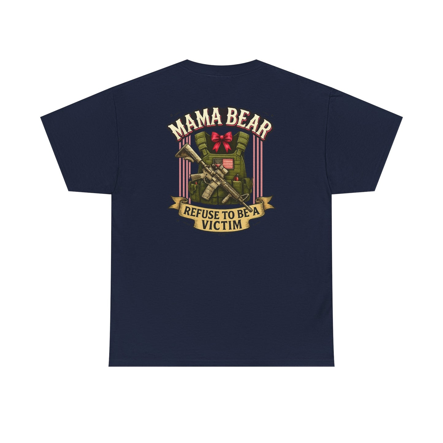 Mama Bear is her own first responder (Front + Back Design)
