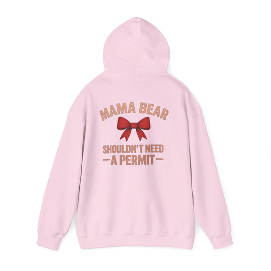 Mama Bear Shouldn’t Need a Permit Bow Graphic Hoodie