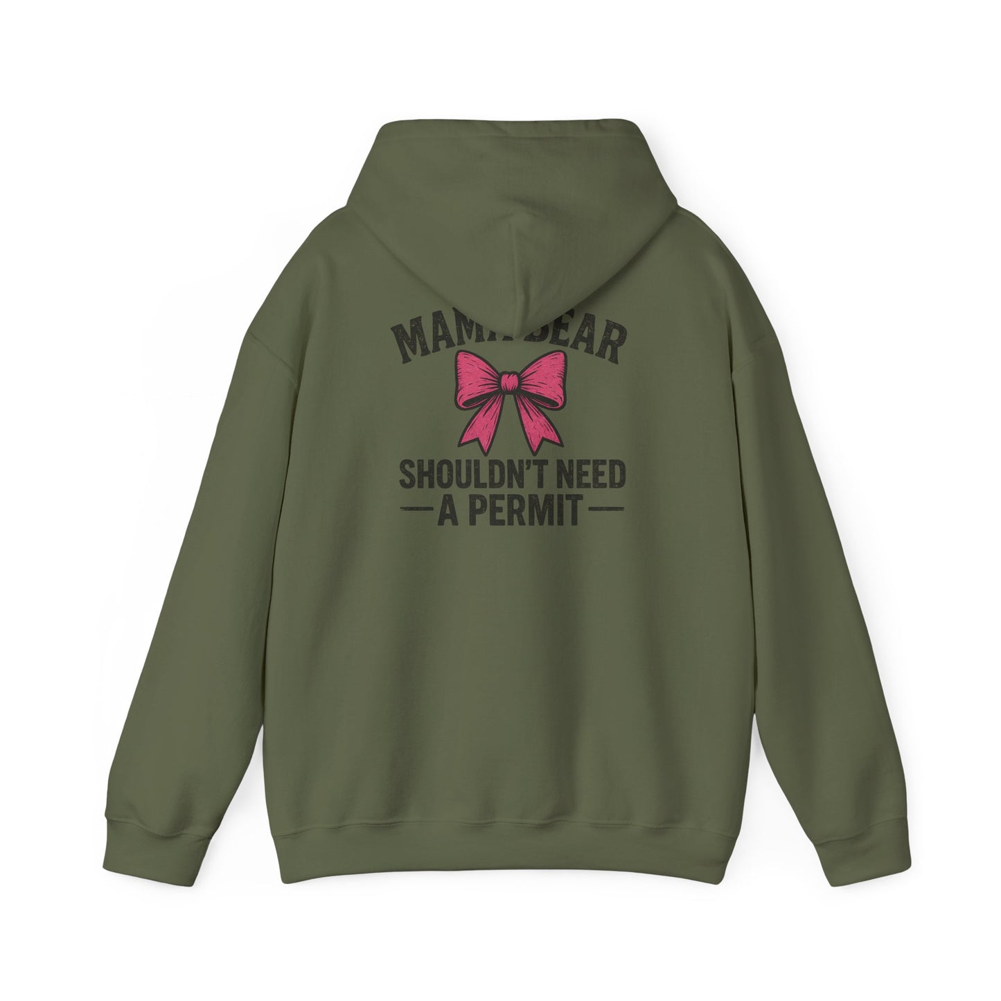 "Mama Bear Shouldn’t Need a Permit" Graphic Hoodie