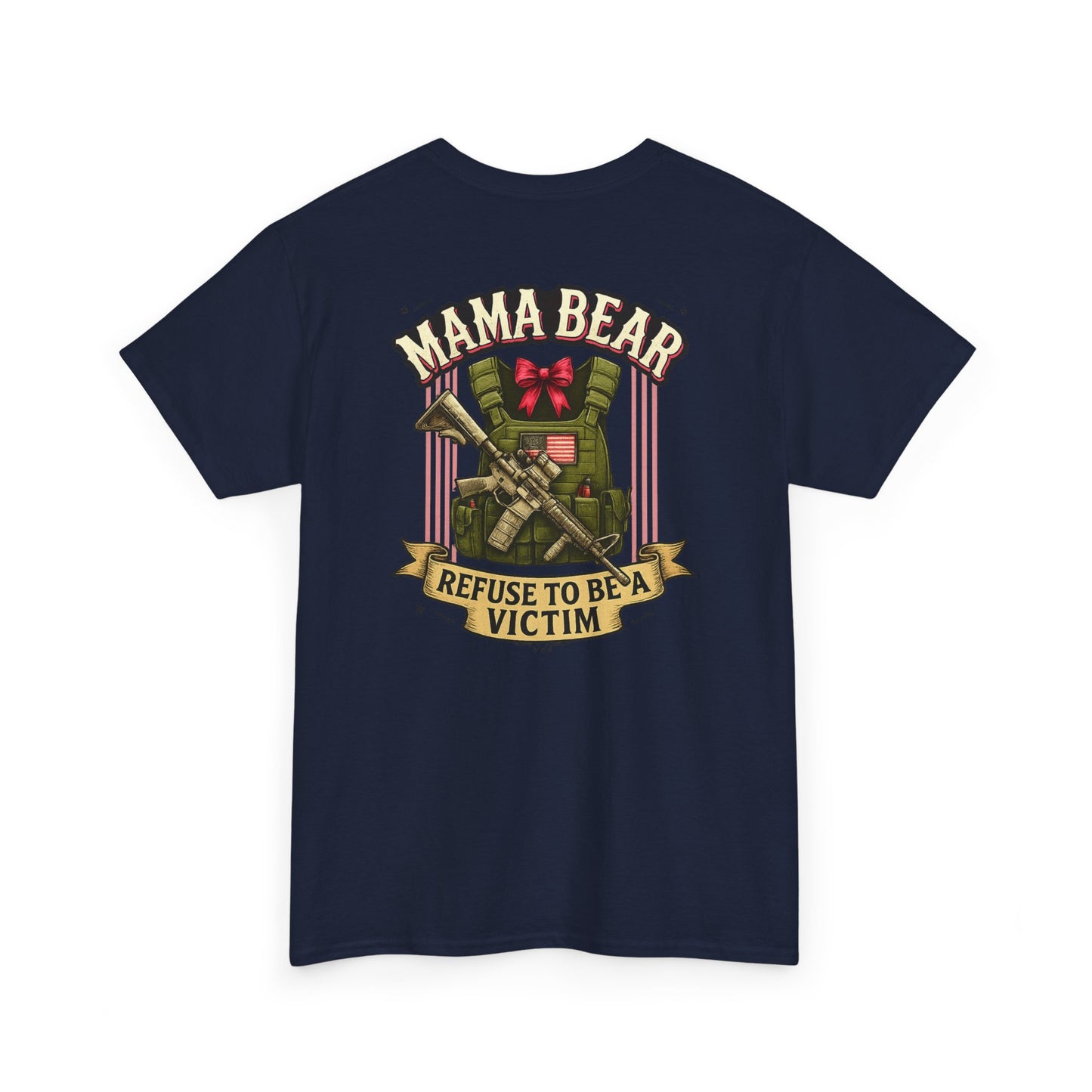 Mama Bear is her own first responder (Front + Back Design)