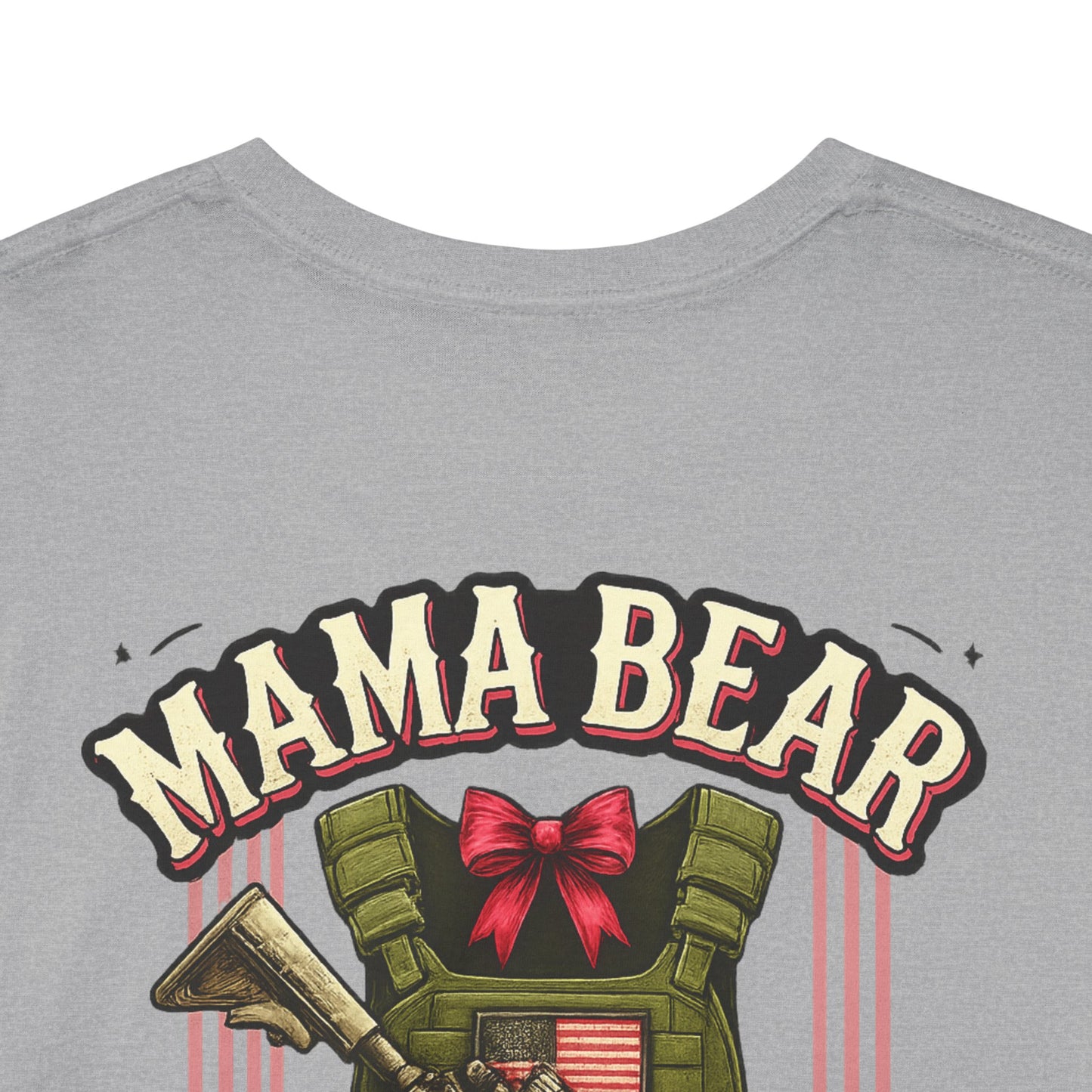 Mama Bear is her own first responder (Front + Back Design)